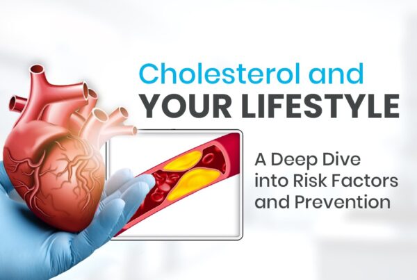 Cholesterol and Your Lifestyle A Deep Dive into Risk Factors and Prevention