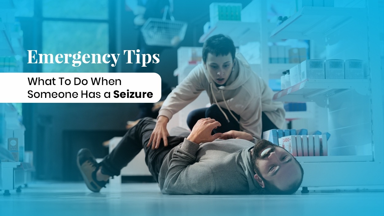 Emergency Tips: What To Do When Someone Has a Seizure