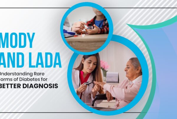 MODY and LADA Understanding Rare Forms of Diabetes for Better Diagnosis
